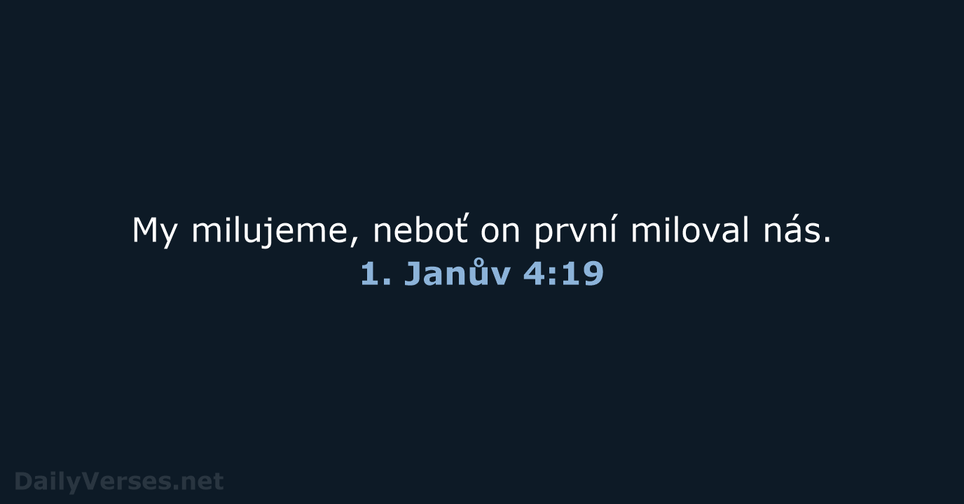 1. Janův 4:19 - B21