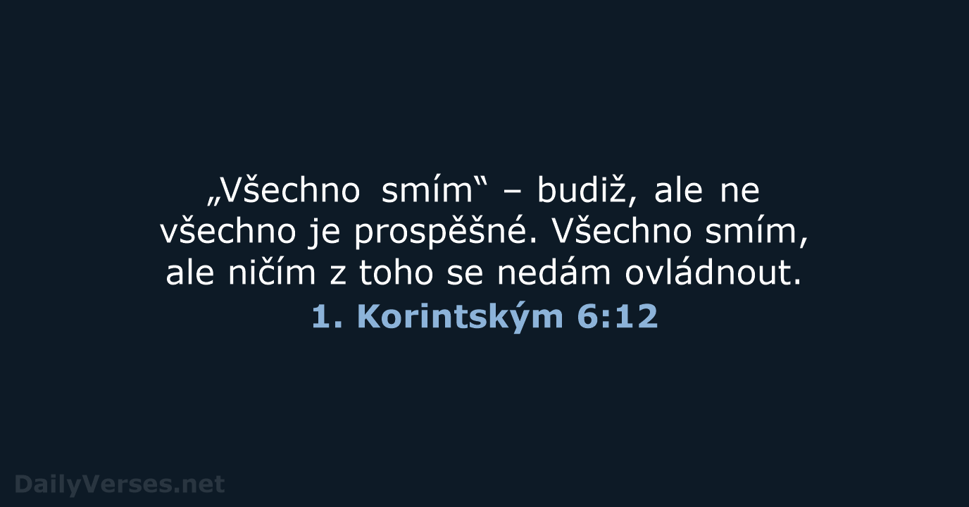 1. Korintským 6:12 - B21