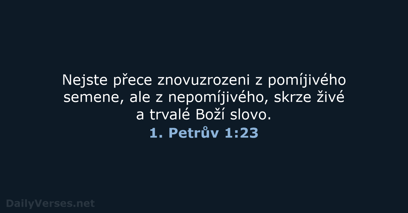 1. Petrův 1:23 - B21