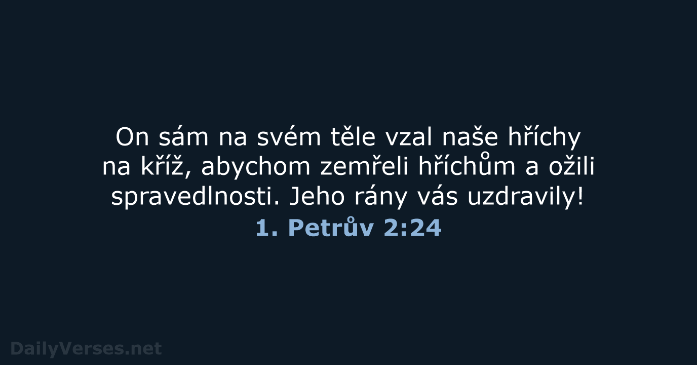 1. Petrův 2:24 - B21