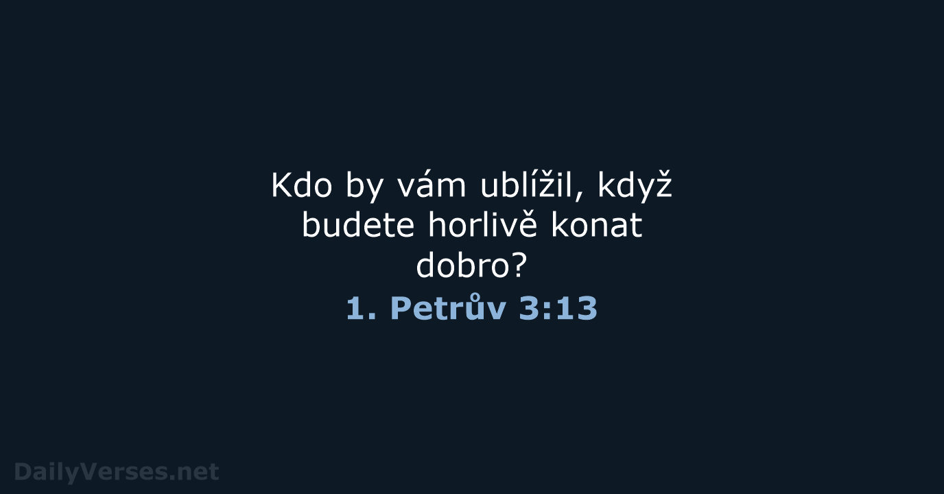 1. Petrův 3:13 - B21