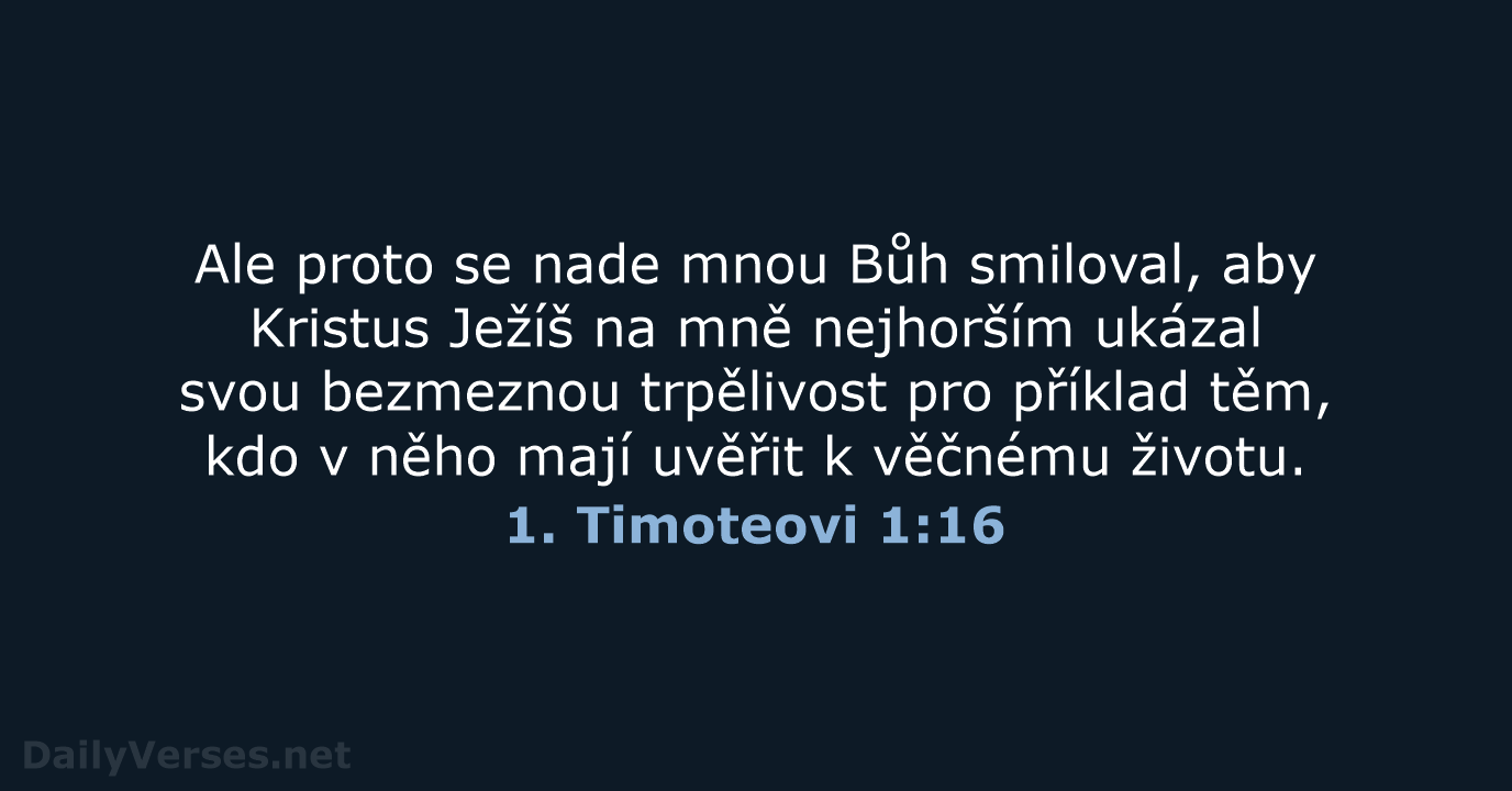 1. Timoteovi 1:16 - B21