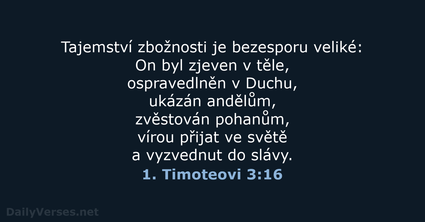 1. Timoteovi 3:16 - B21