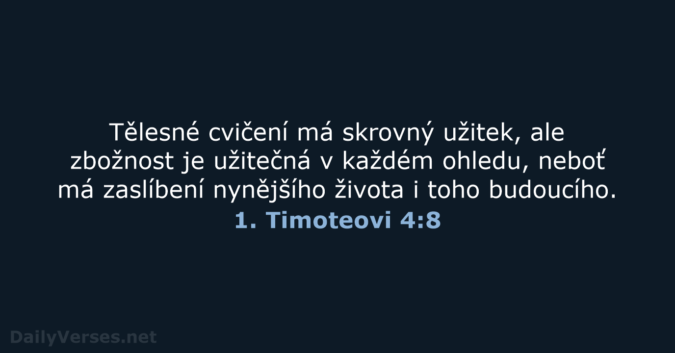 1. Timoteovi 4:8 - B21