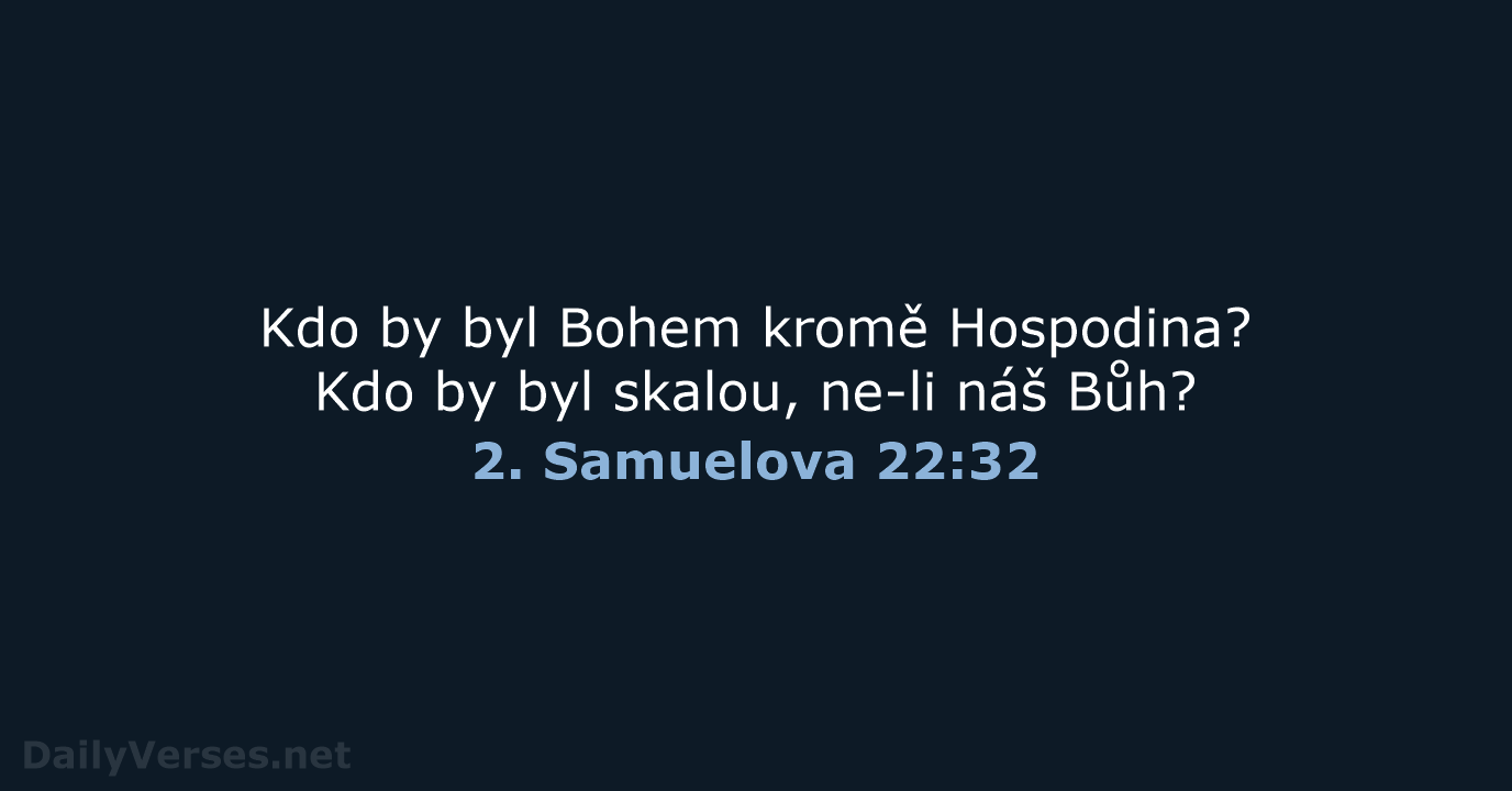 2. Samuelova 22:32 - B21