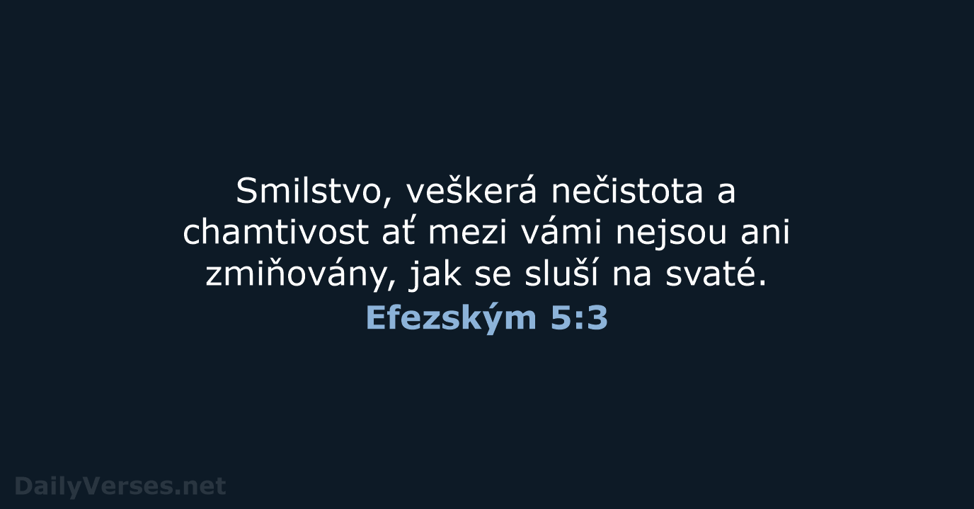 Efezským 5:3 - B21