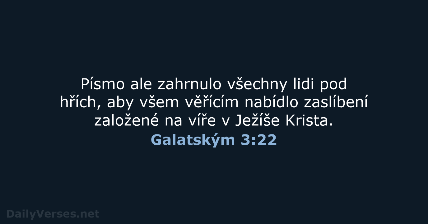 Galatským 3:22 - B21