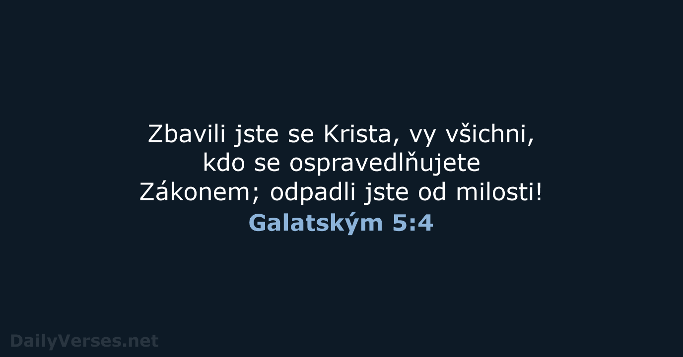 Galatským 5:4 - B21