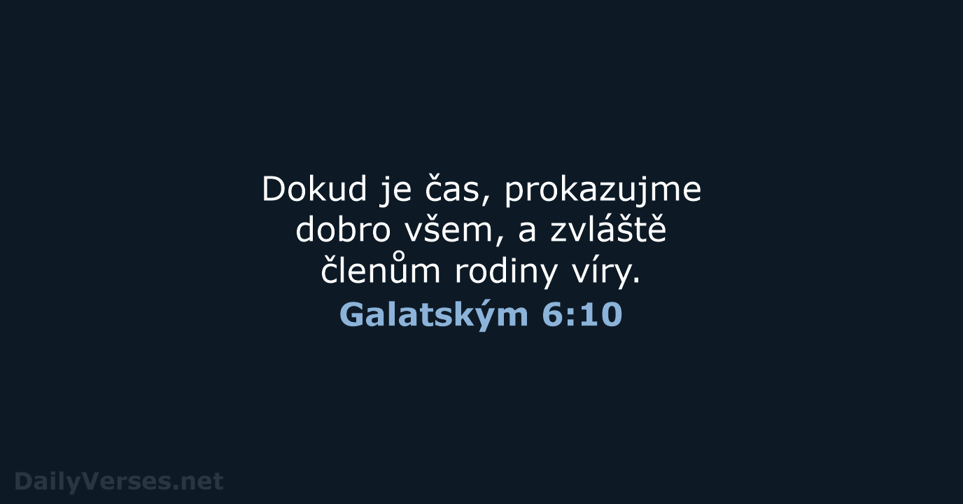 Galatským 6:10 - B21