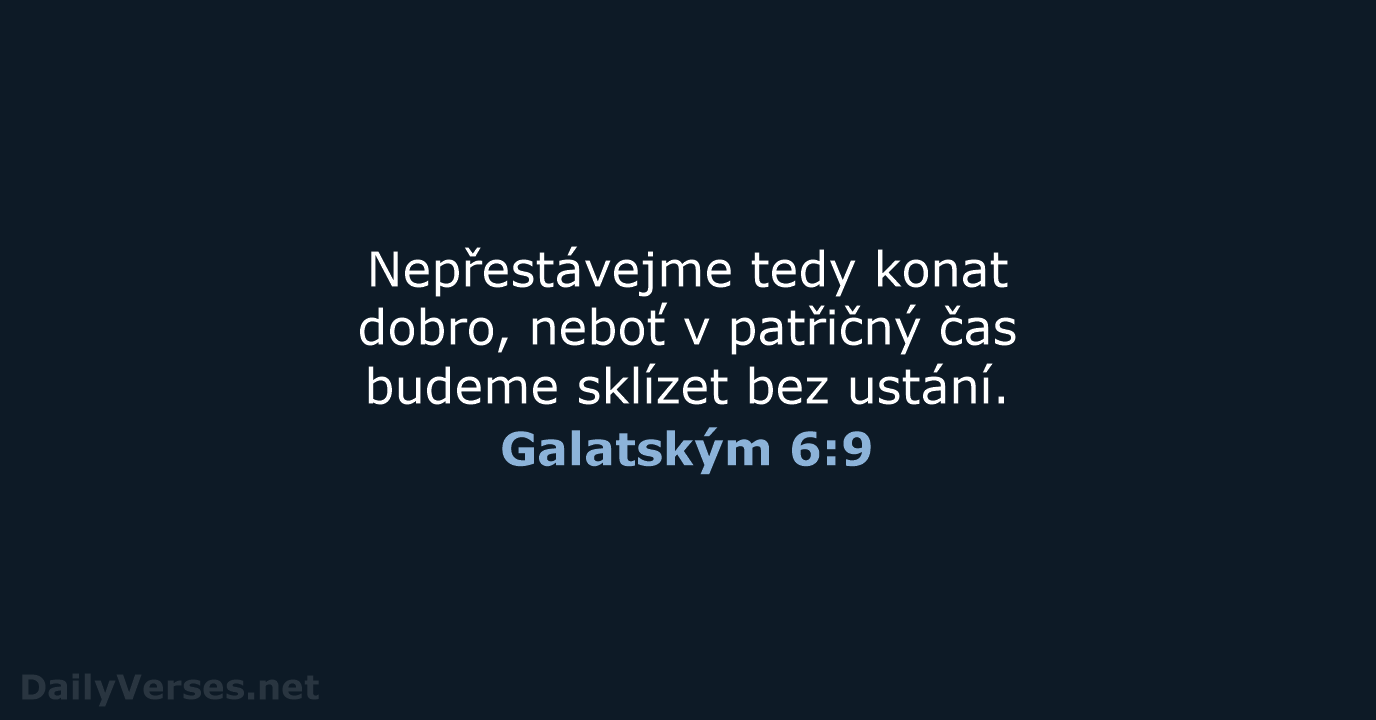 Galatským 6:9 - B21