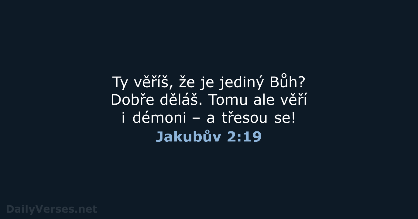 Jakubův 2:19 - B21