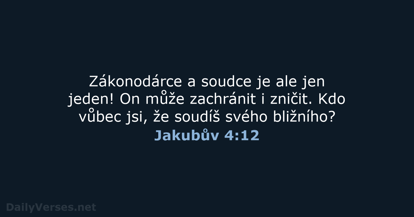 Jakubův 4:12 - B21