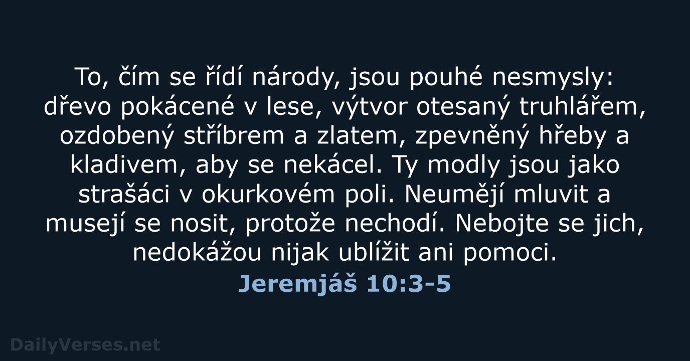 Jeremjáš 10:3-5 - B21