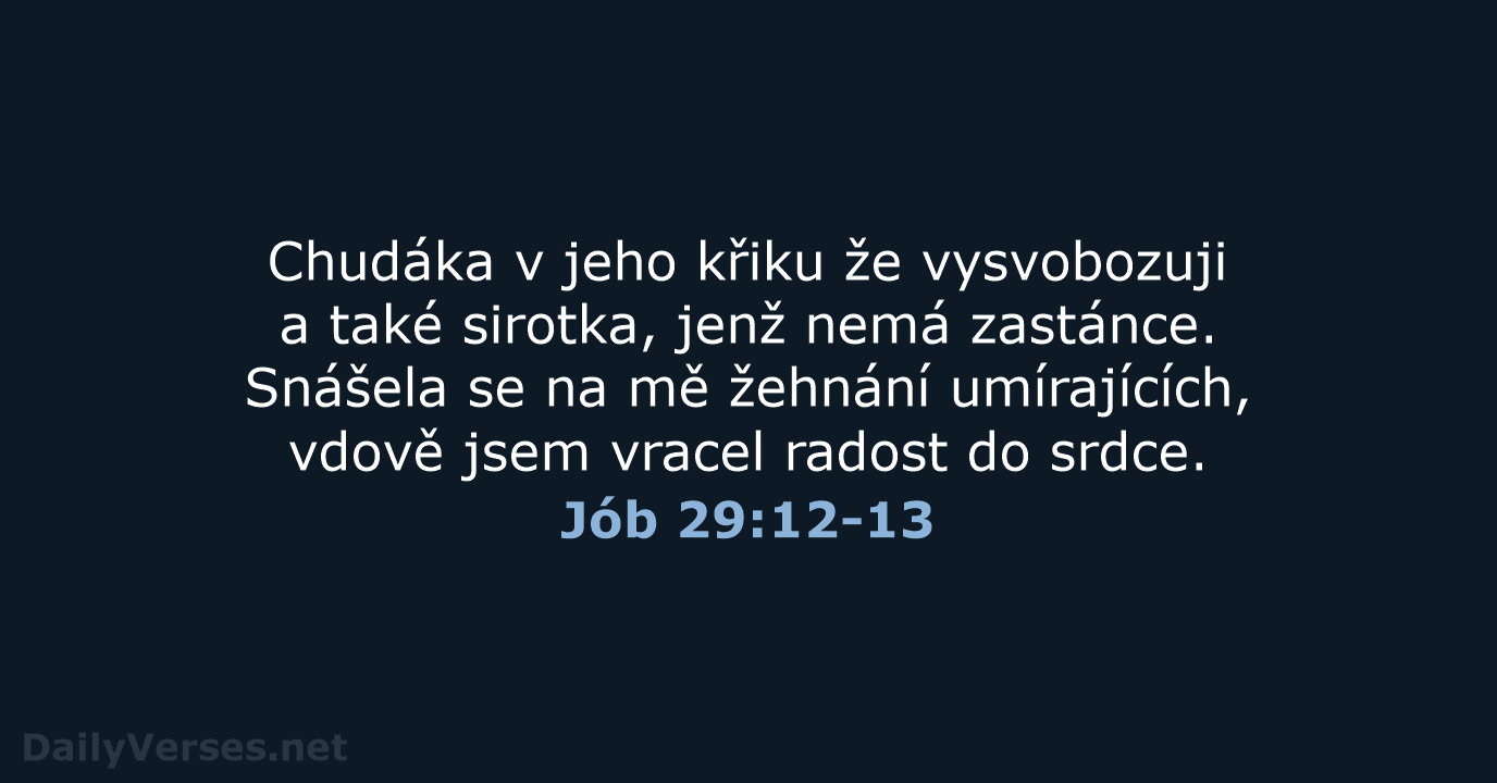 Jób 29:12-13 - B21