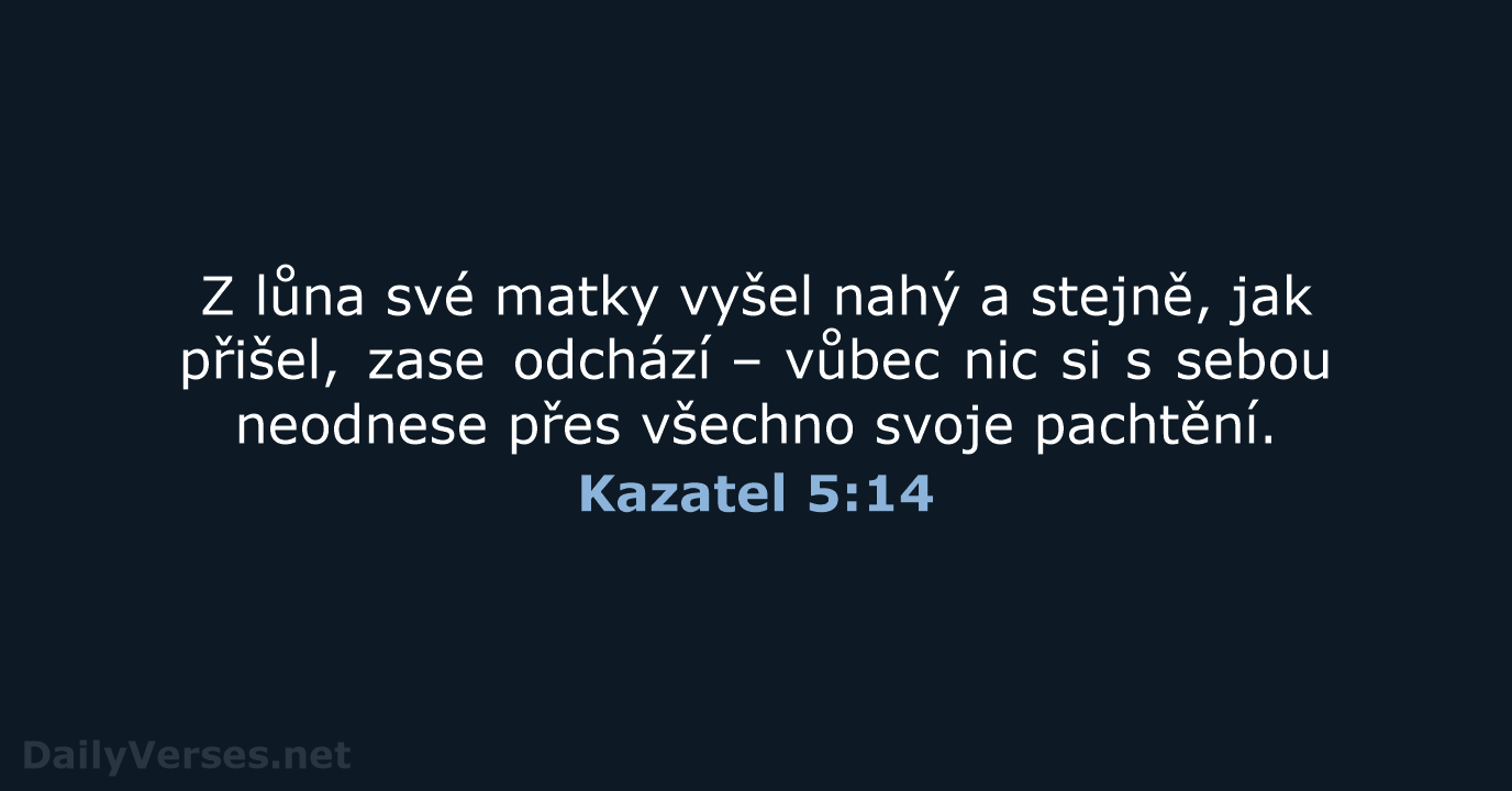 Kazatel 5:14 - B21