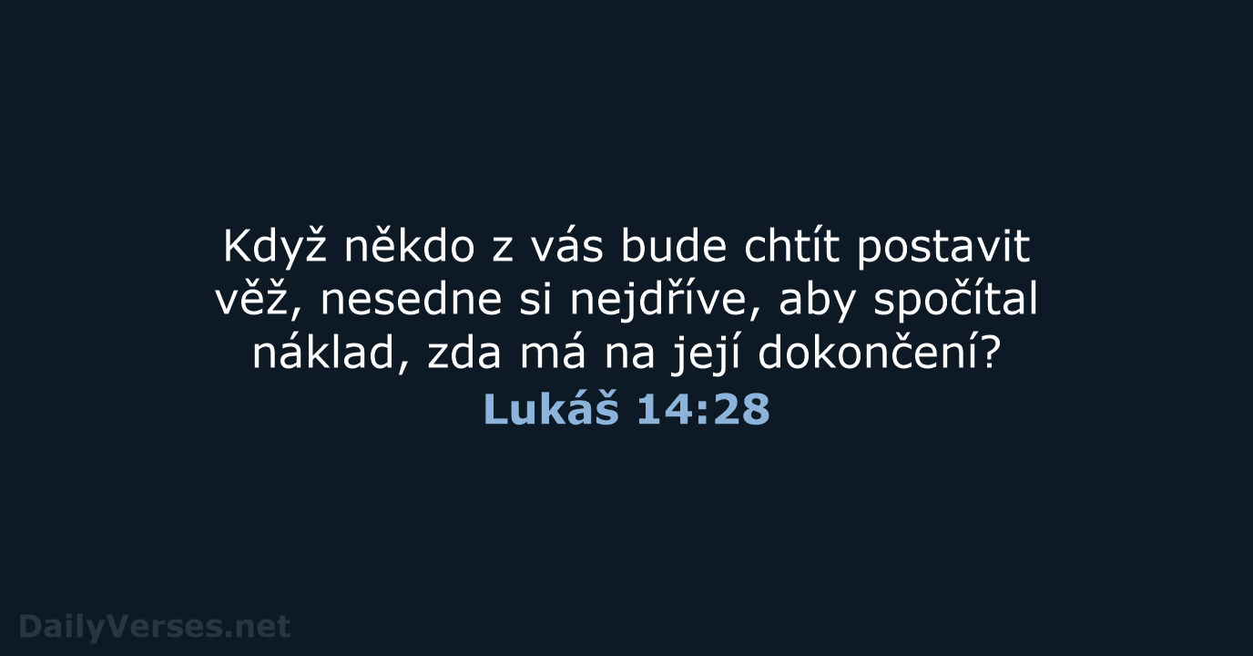 Lukáš 14:28 - B21