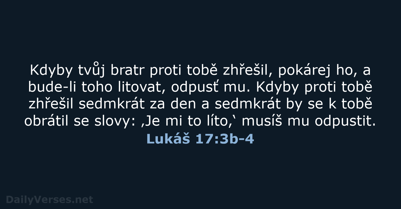 Lukáš 17:3b-4 - B21