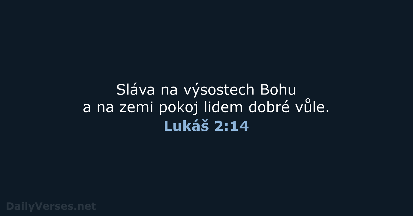 Lukáš 2:14 - B21