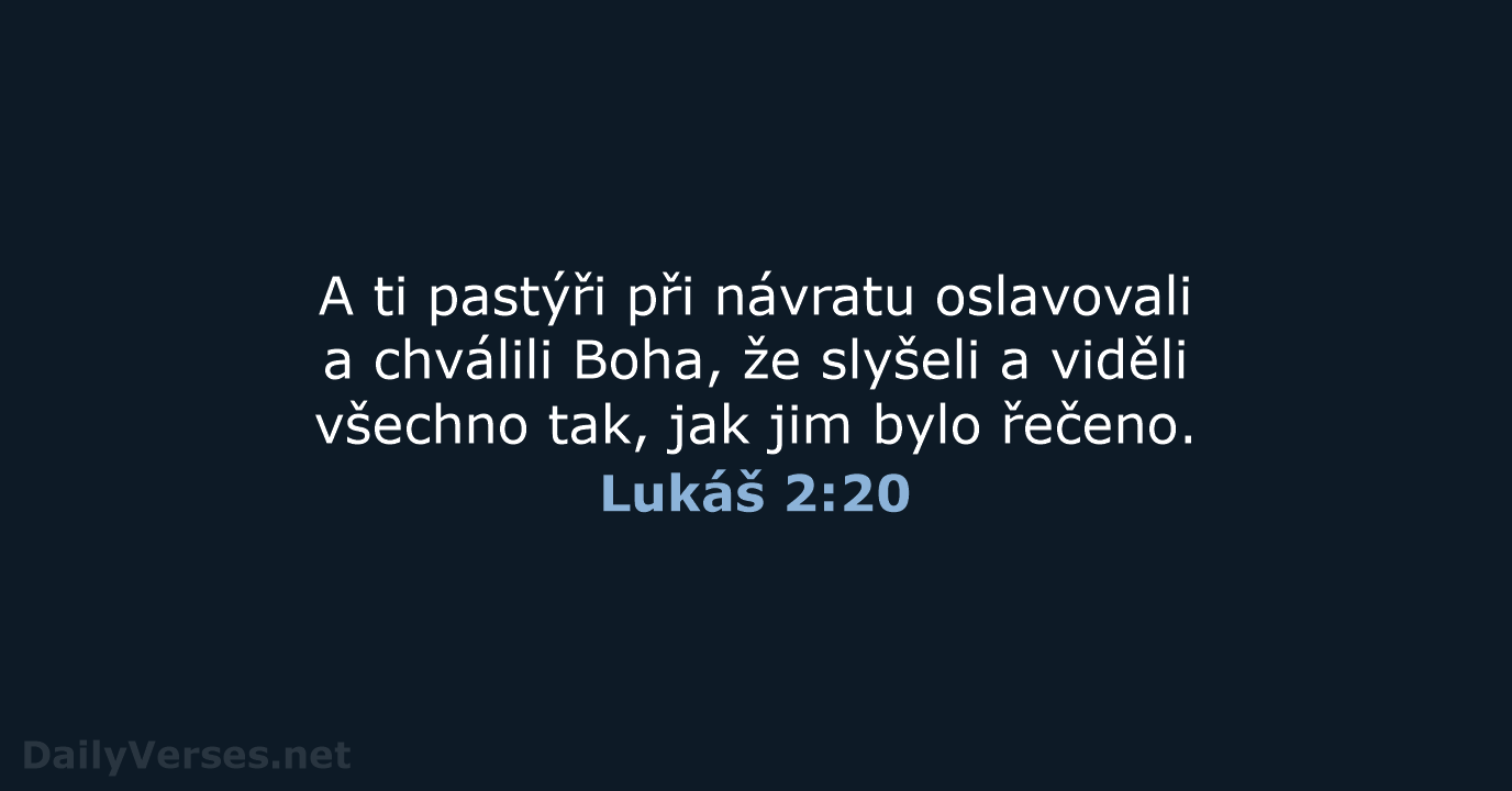 Lukáš 2:20 - B21