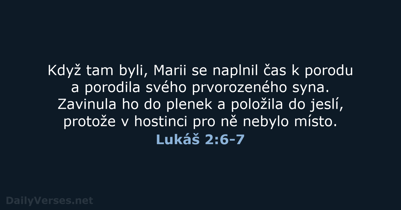 Lukáš 2:6-7 - B21