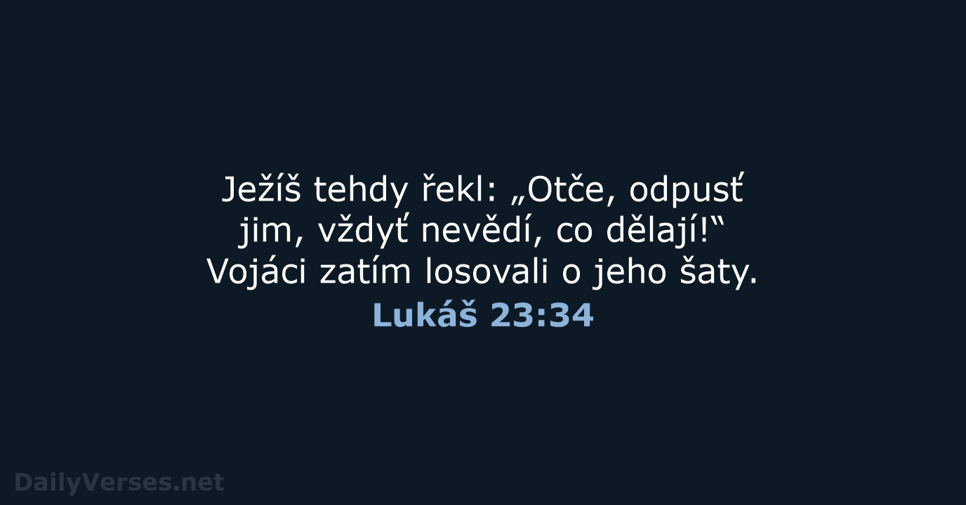 Lukáš 23:34 - B21