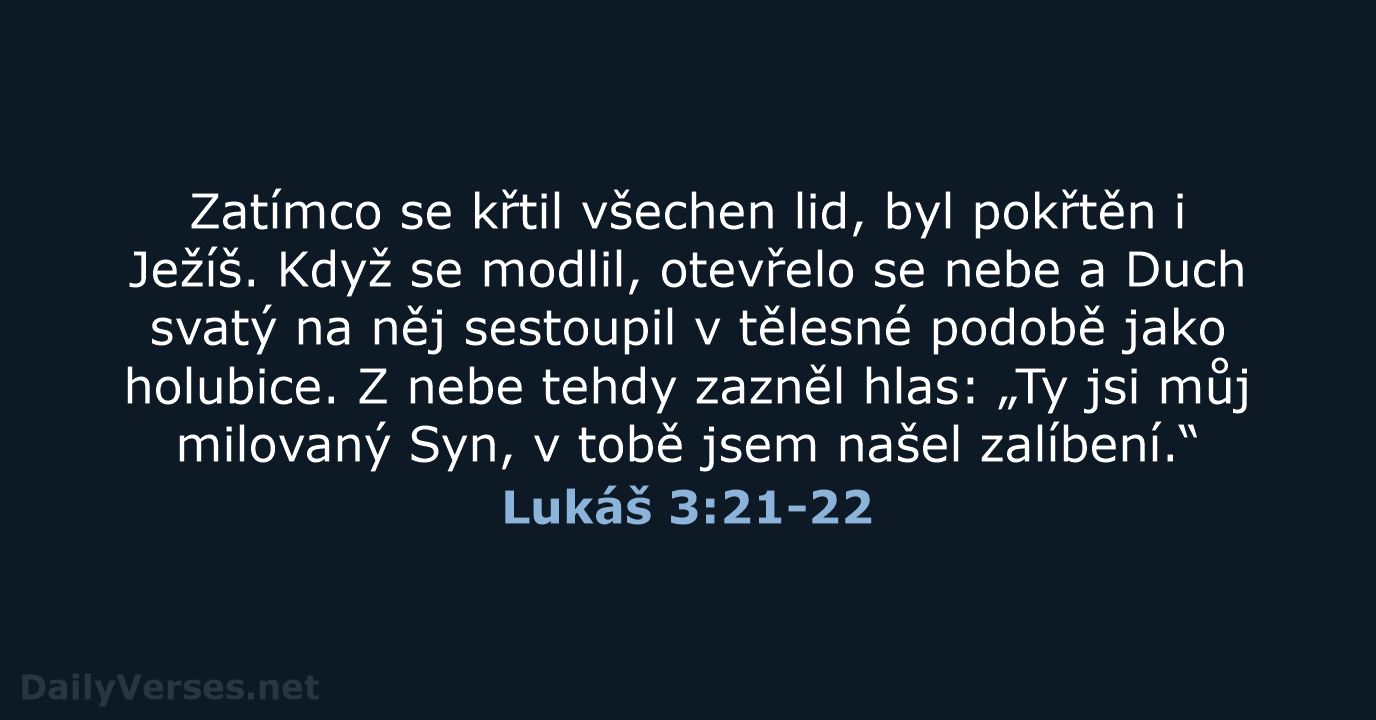 Lukáš 3:21-22 - B21