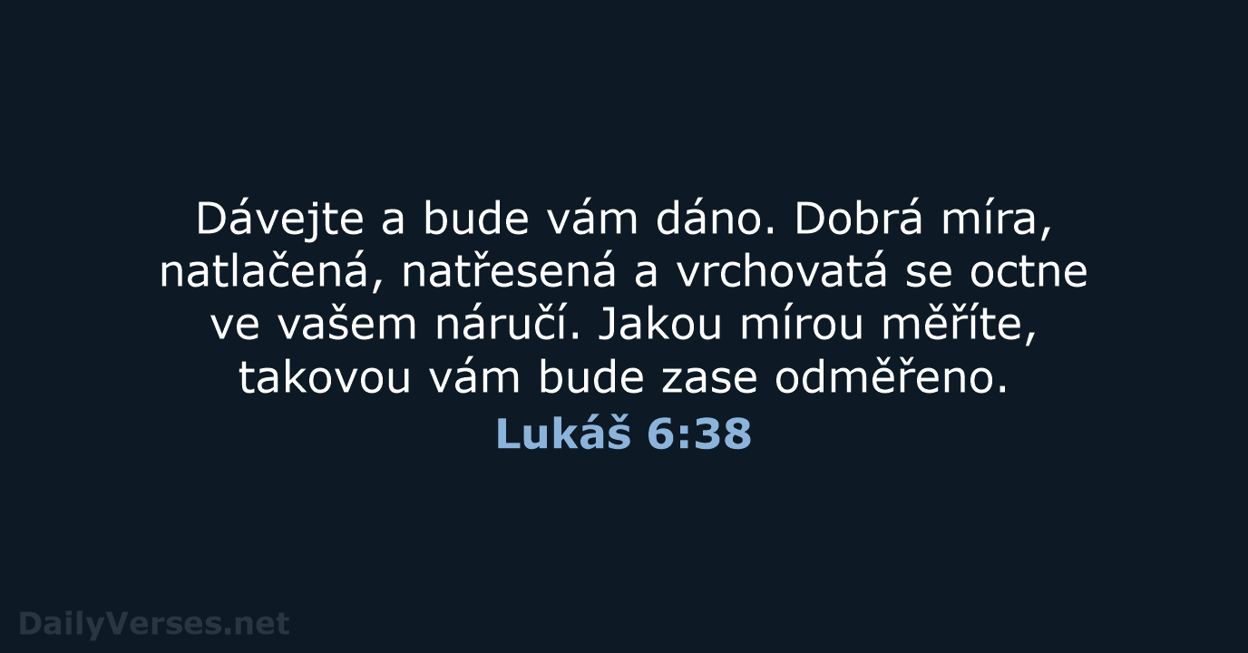 Lukáš 6:38 - B21