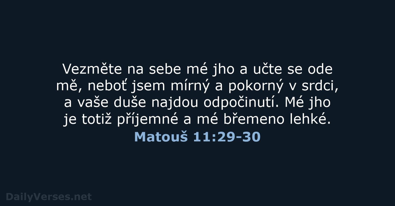 Matouš 11:29-30 - B21