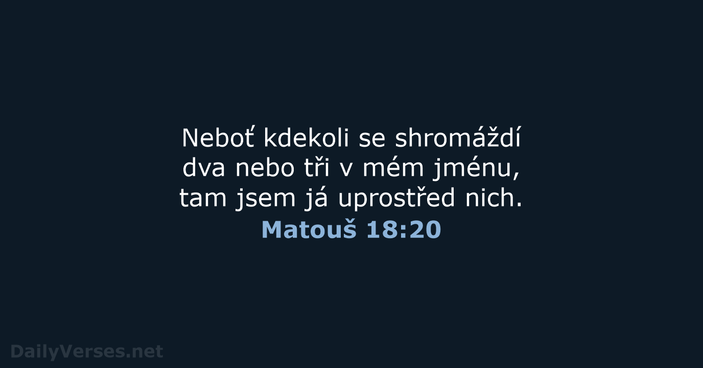Matouš 18:20 - B21