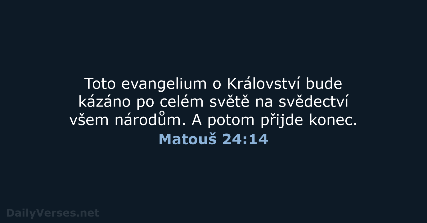 Matouš 24:14 - B21