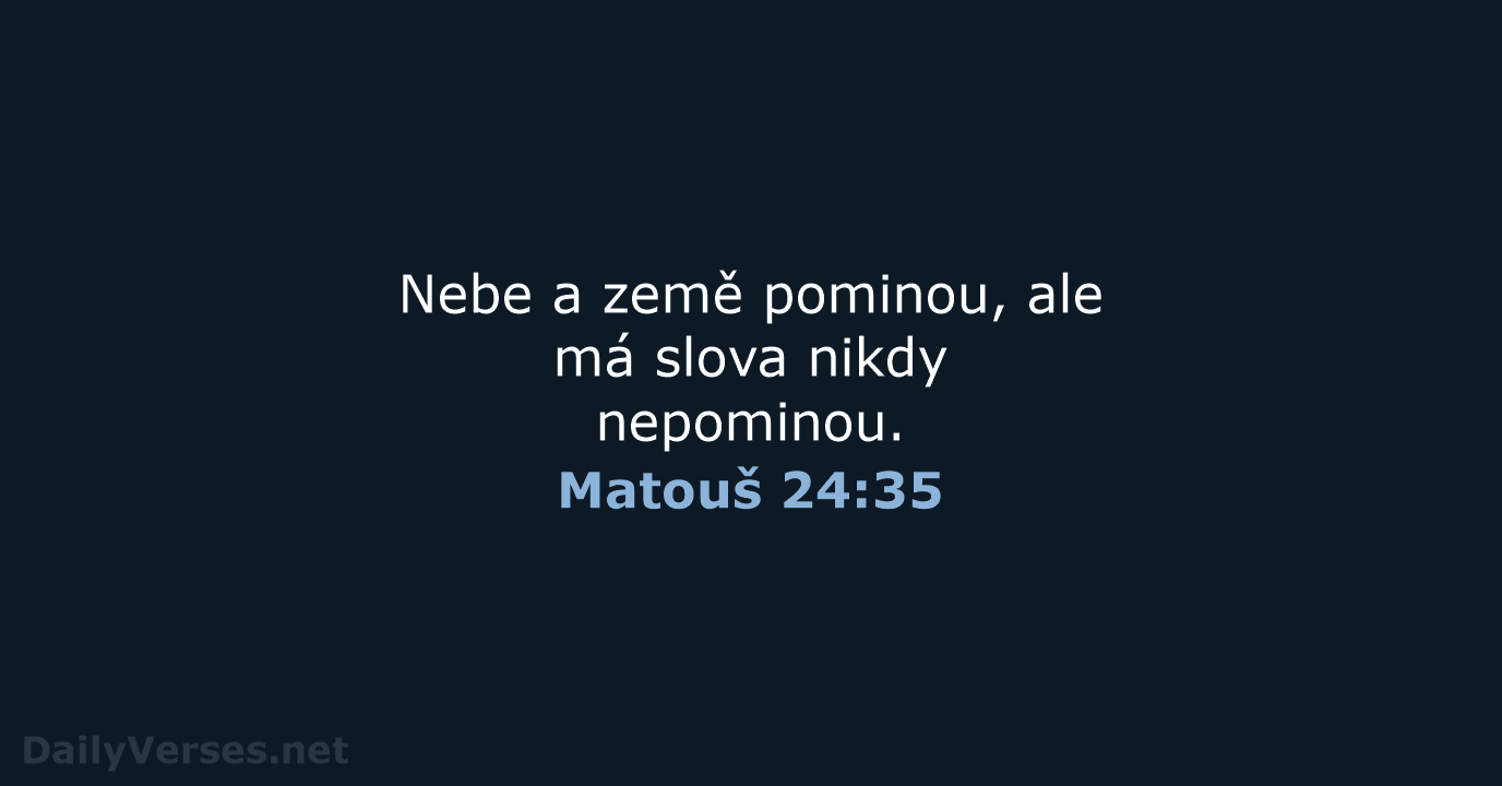 Matouš 24:35 - B21
