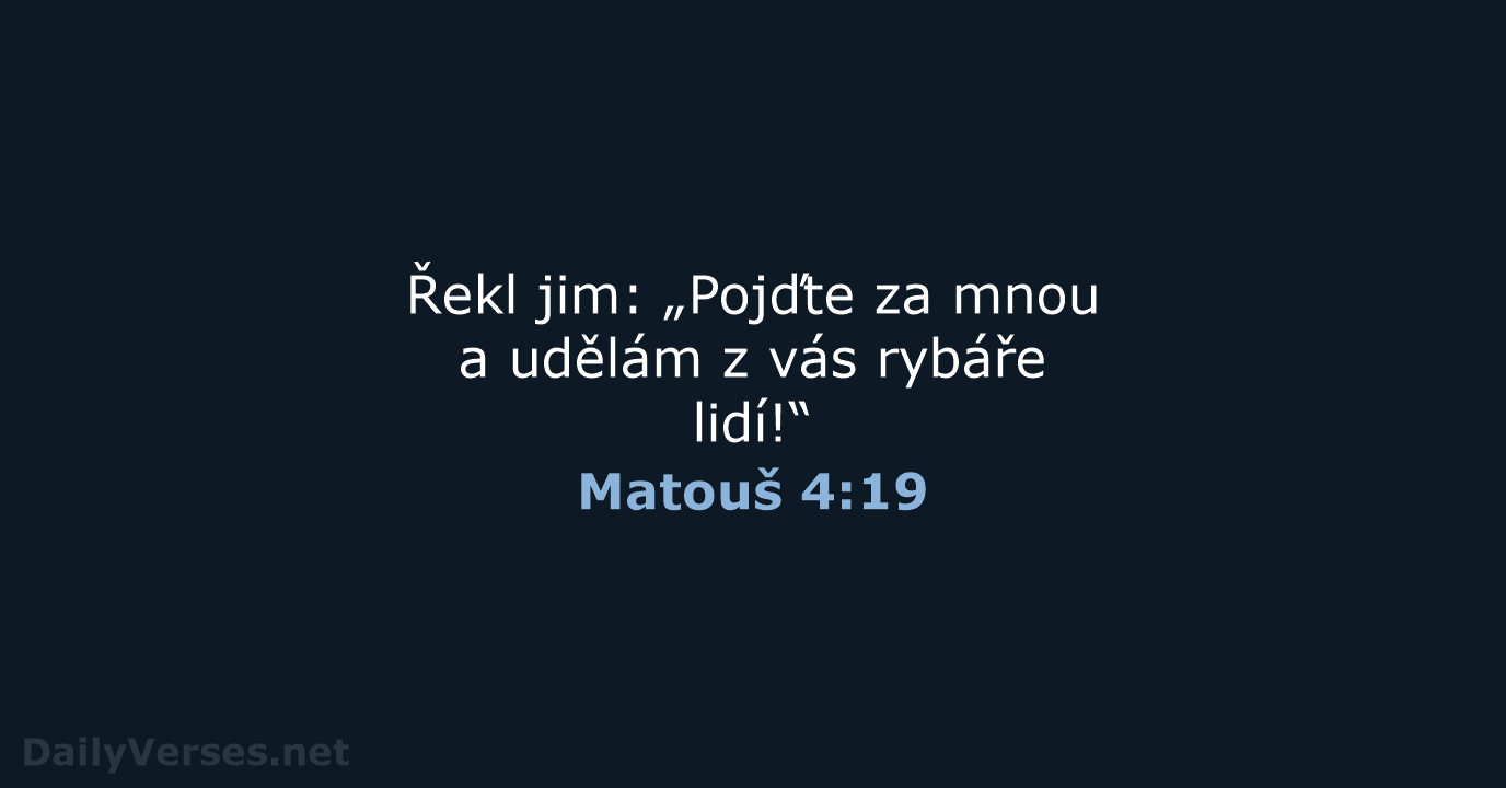 Matouš 4:19 - B21