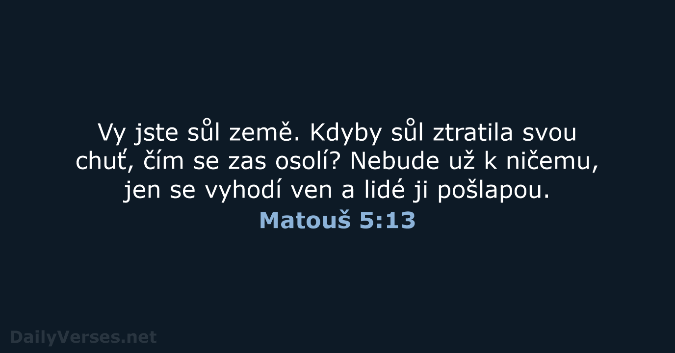 Matouš 5:13 - B21