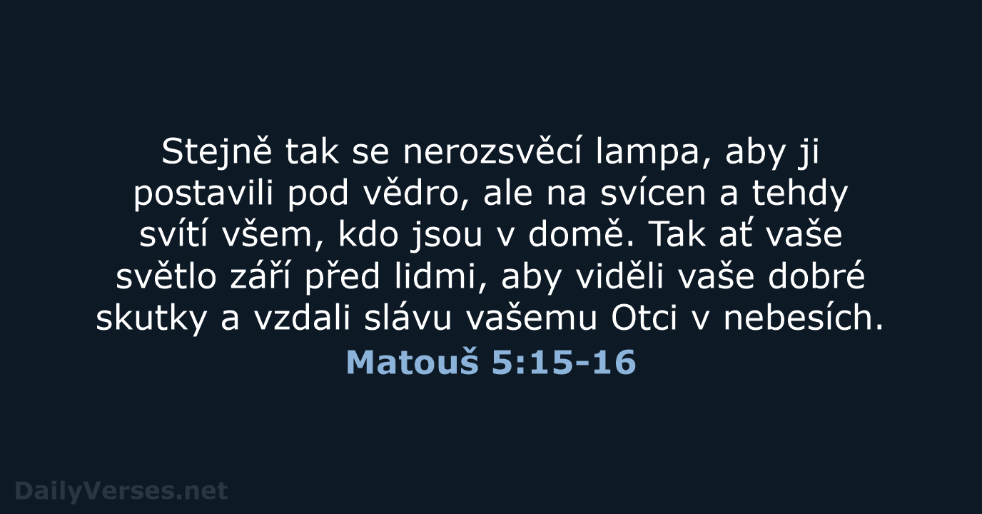 Matouš 5:15-16 - B21