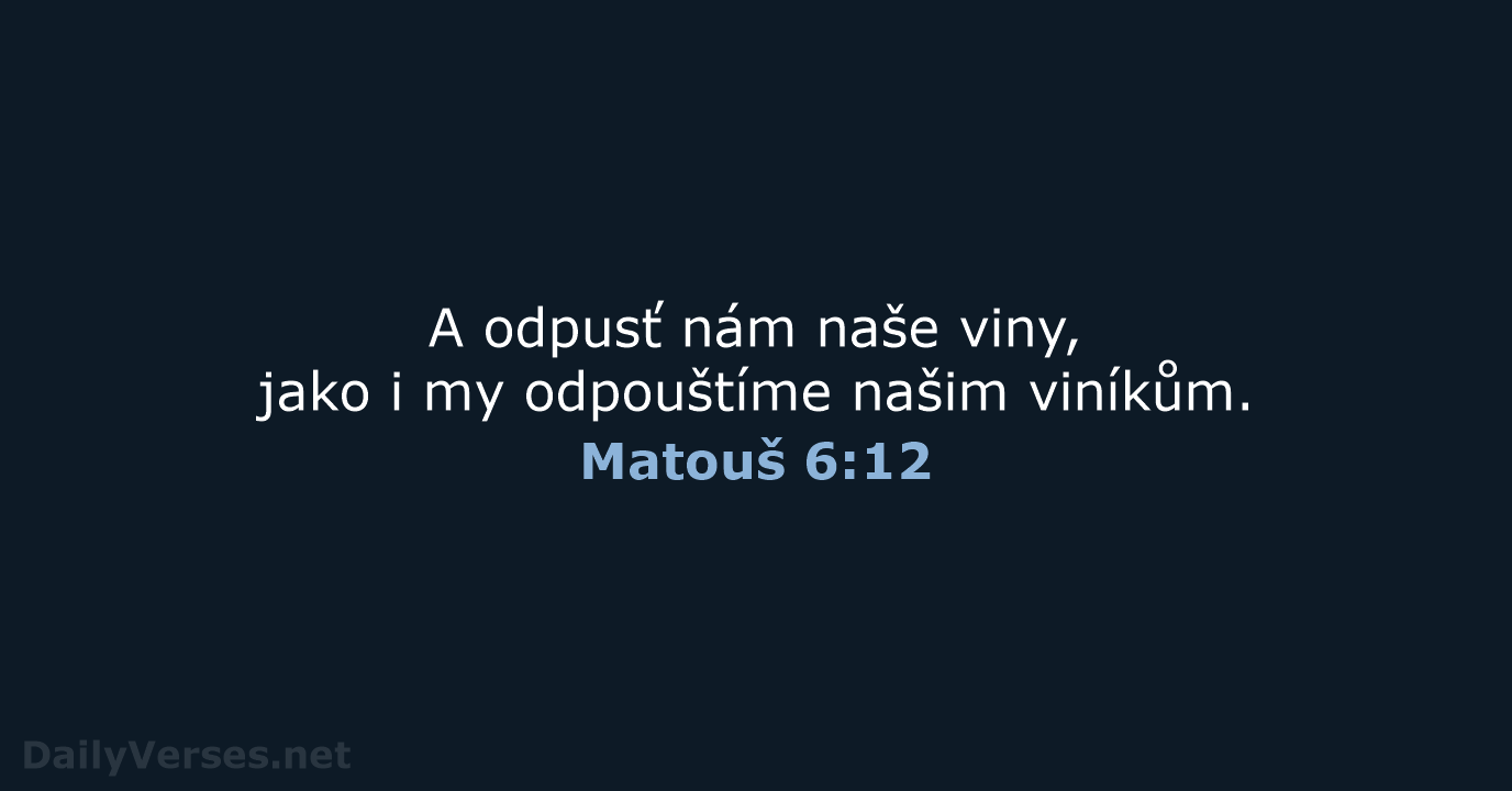 Matouš 6:12 - B21