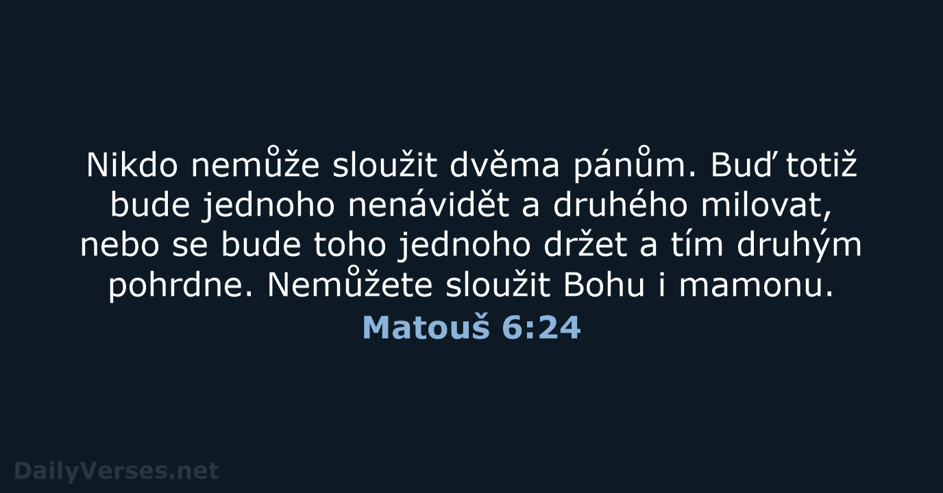 Matouš 6:24 - B21
