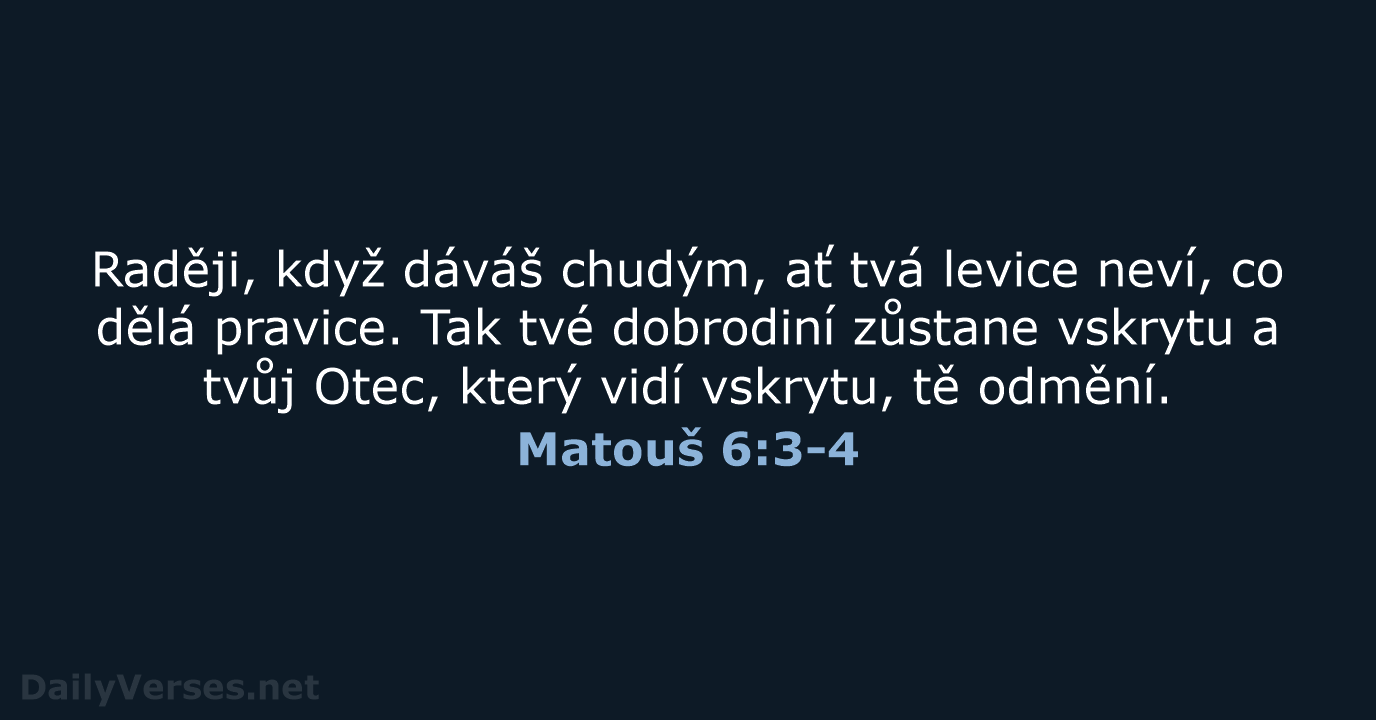 Matouš 6:3-4 - B21