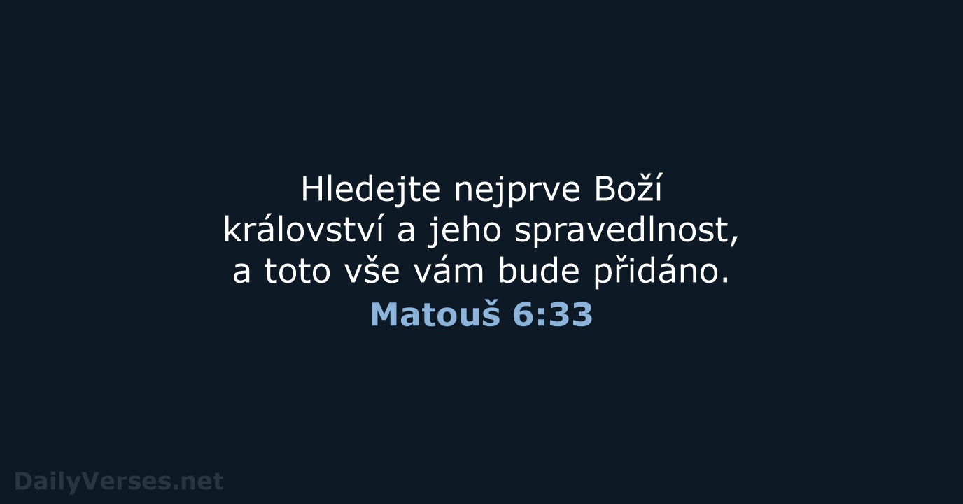 Matouš 6:33 - B21