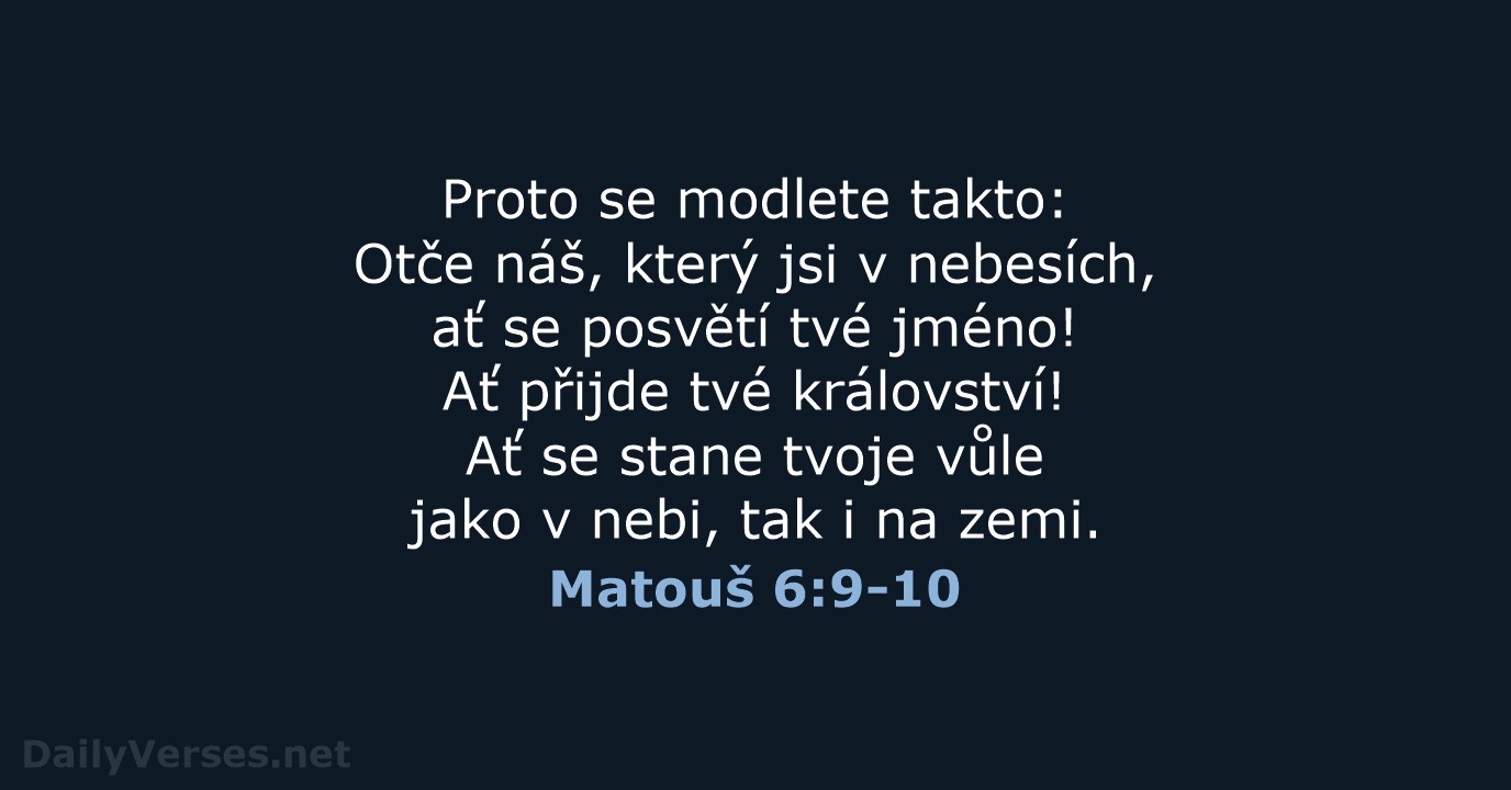 Matouš 6:9-10 - B21