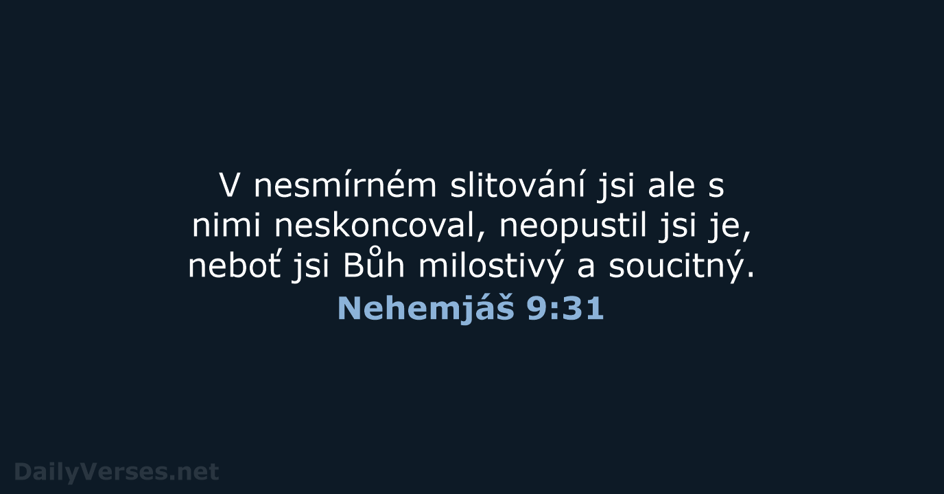 Nehemjáš 9:31 - B21