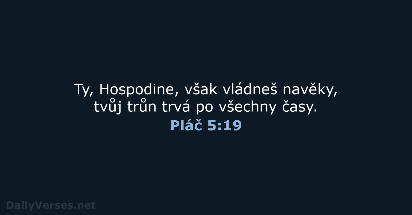 Pláč 5:19 - B21