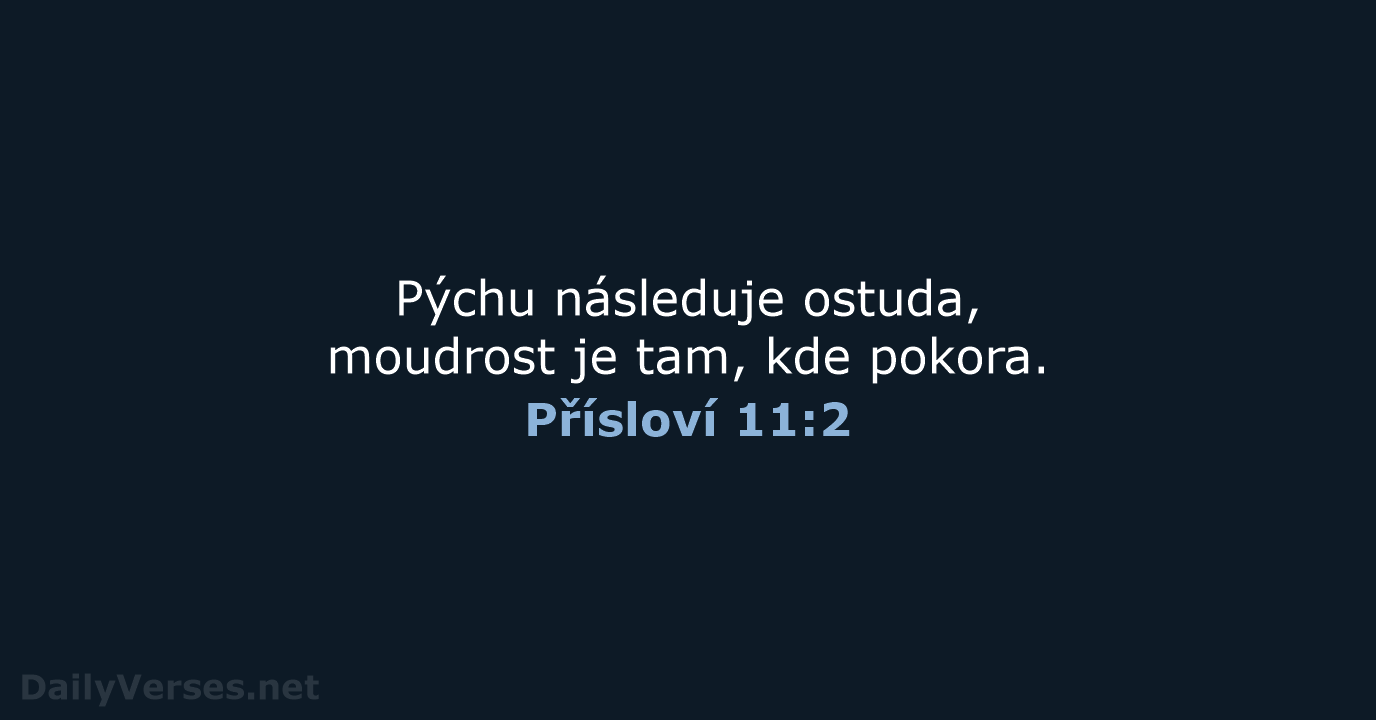 Přísloví 11:2 - B21