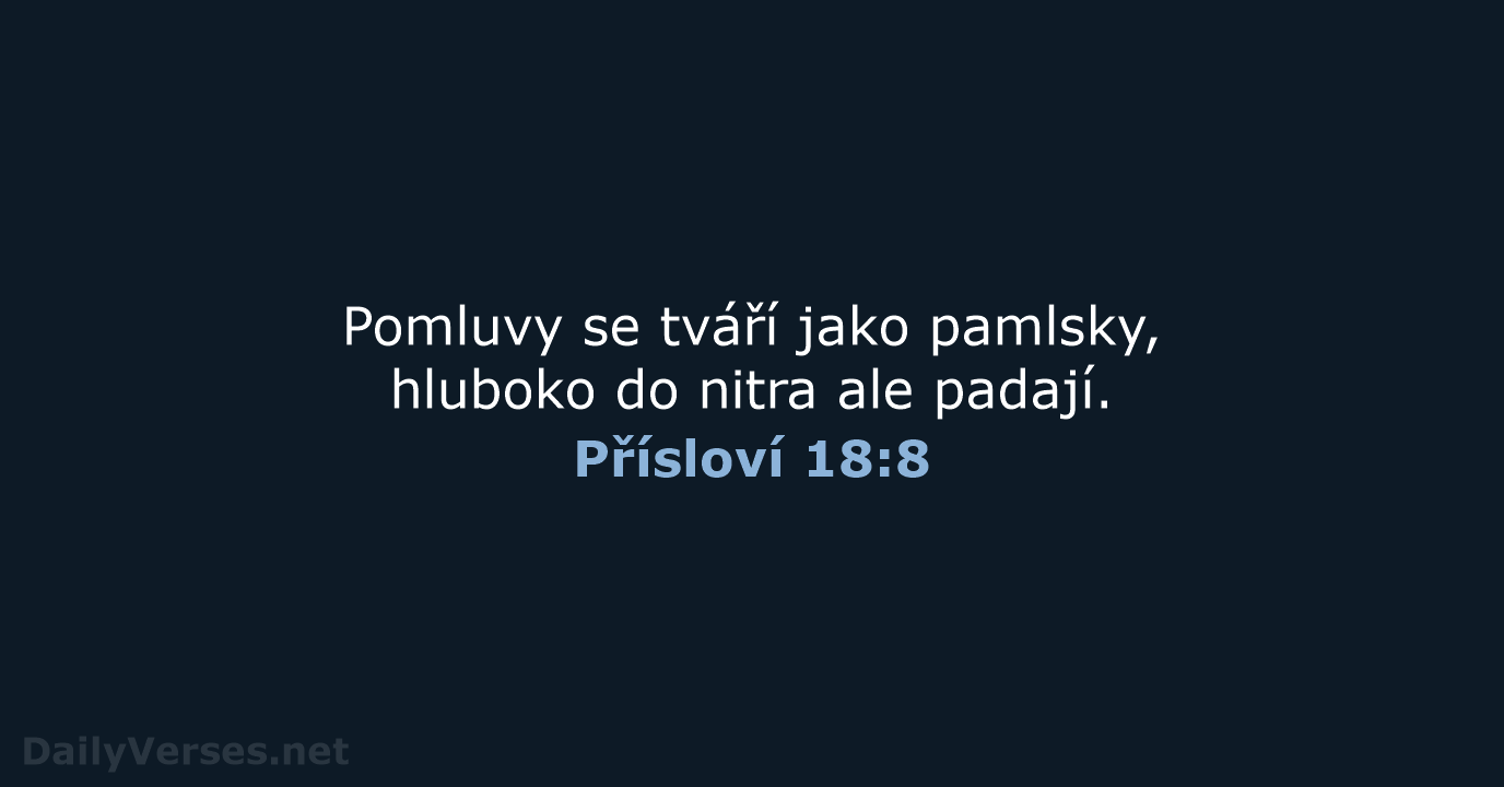 Přísloví 18:8 - B21