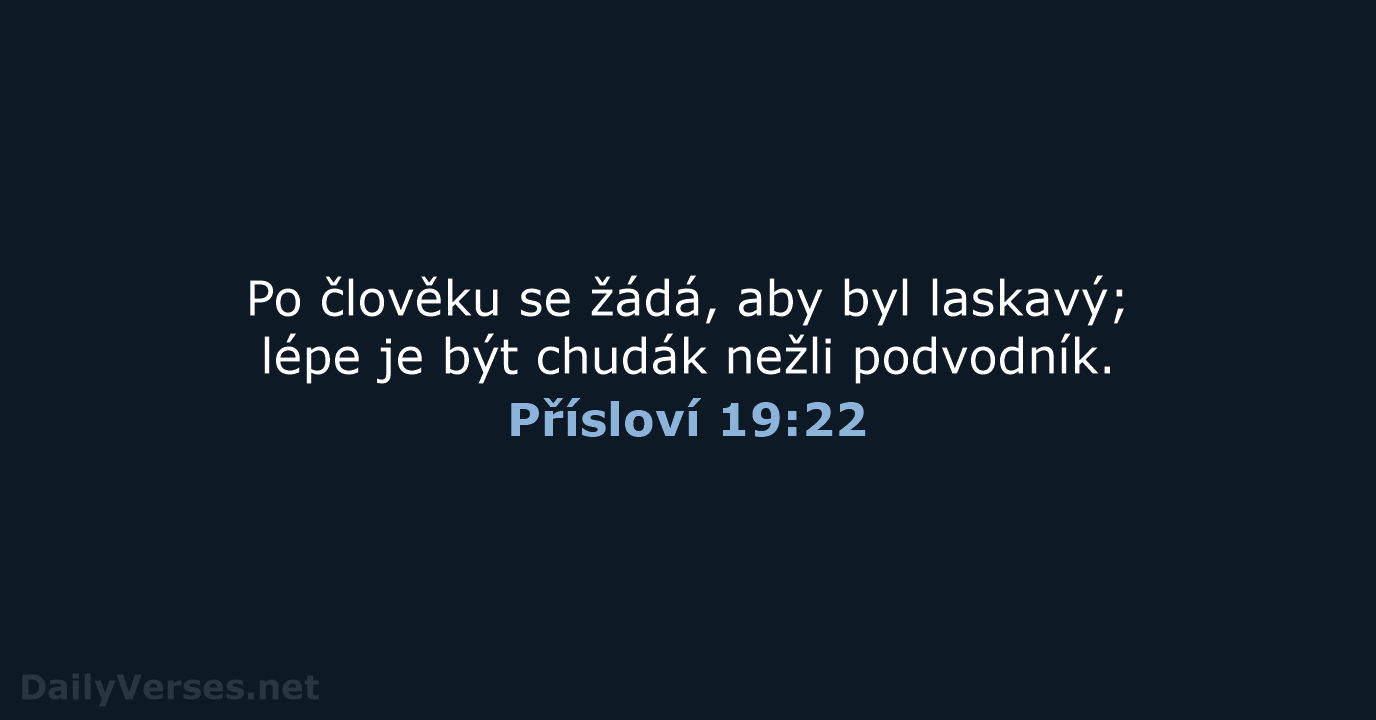 Přísloví 19:22 - B21
