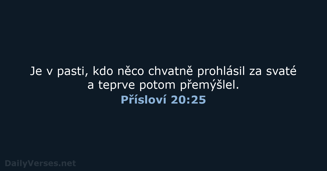 Přísloví 20:25 - B21