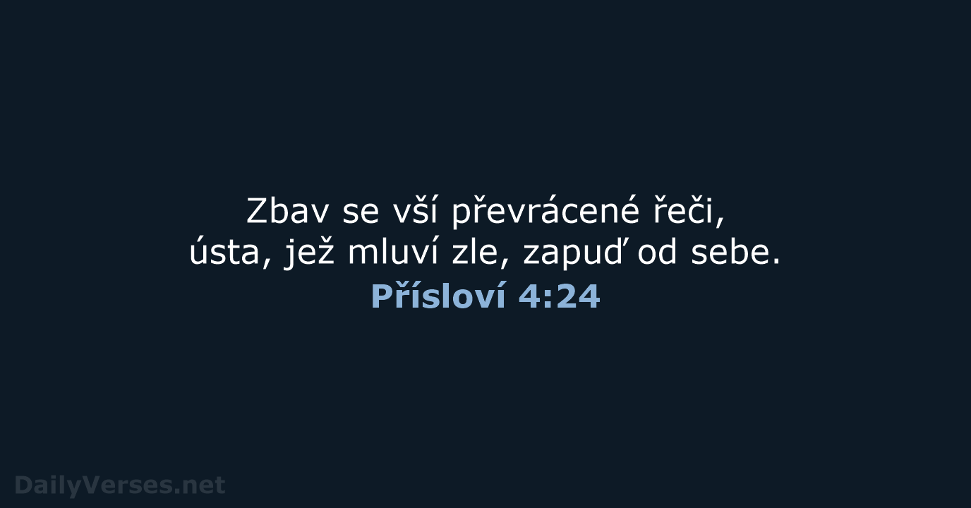 Přísloví 4:24 - B21
