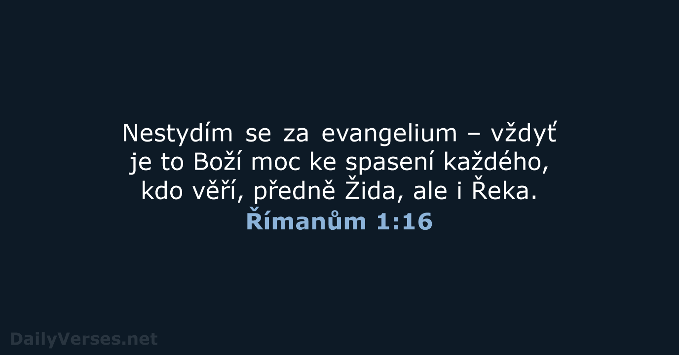 Římanům 1:16 - B21