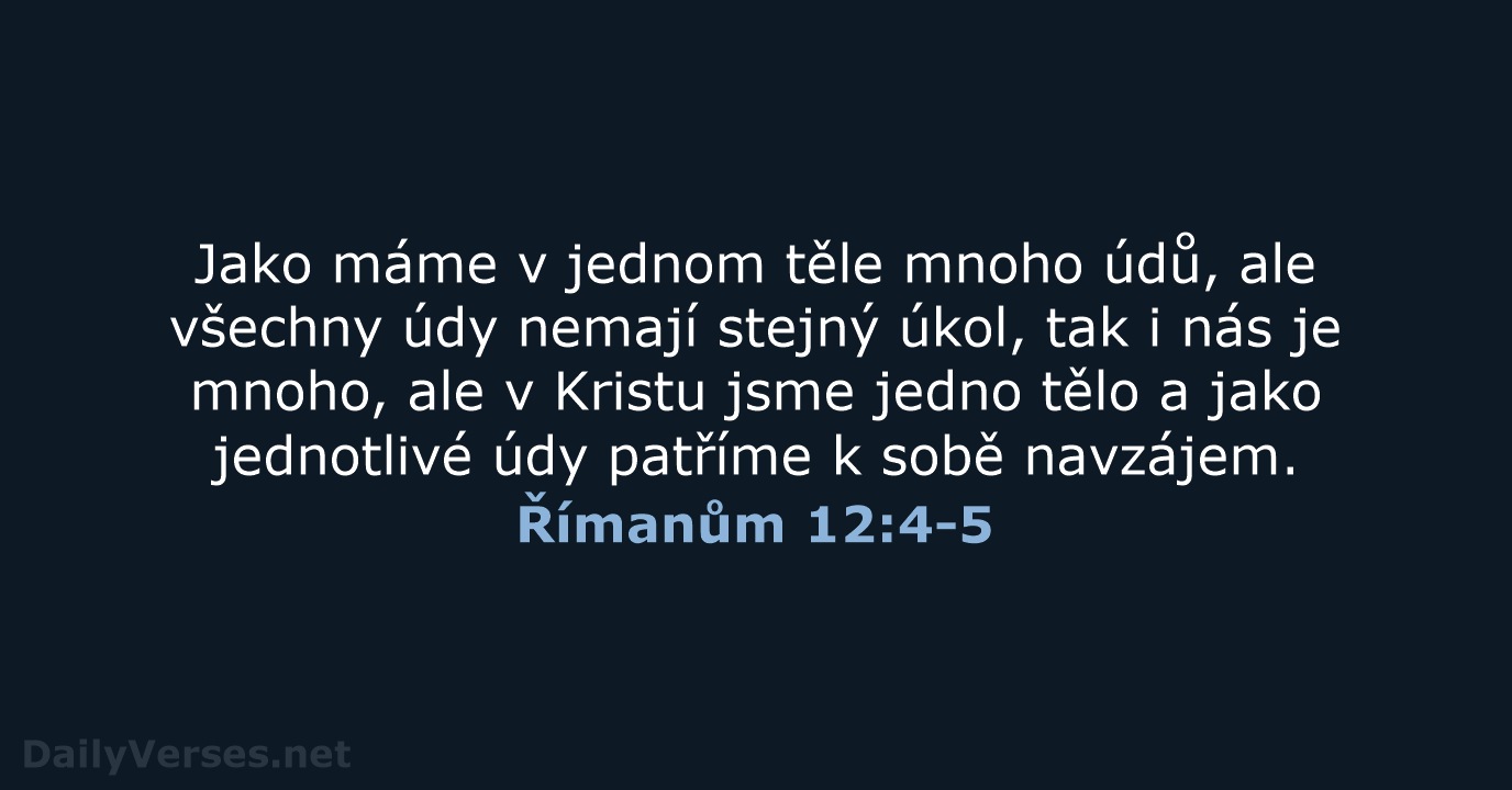 Římanům 12:4-5 - B21