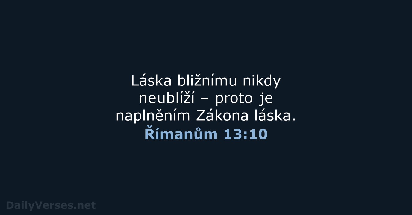 Římanům 13:10 - B21
