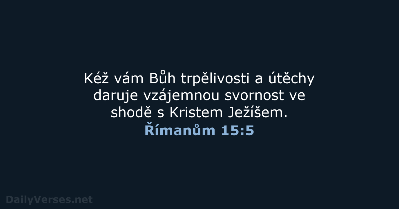 Římanům 15:5 - B21
